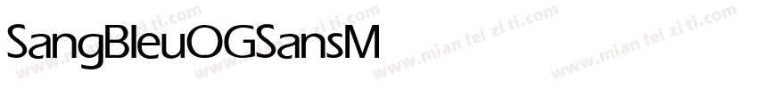 SangBleuOGSans Medium字体转换